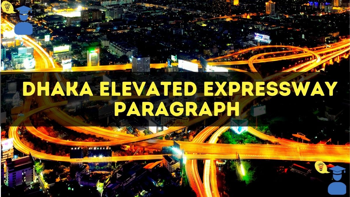 Feature image of Dhaka Elevated Expressway Paragraph