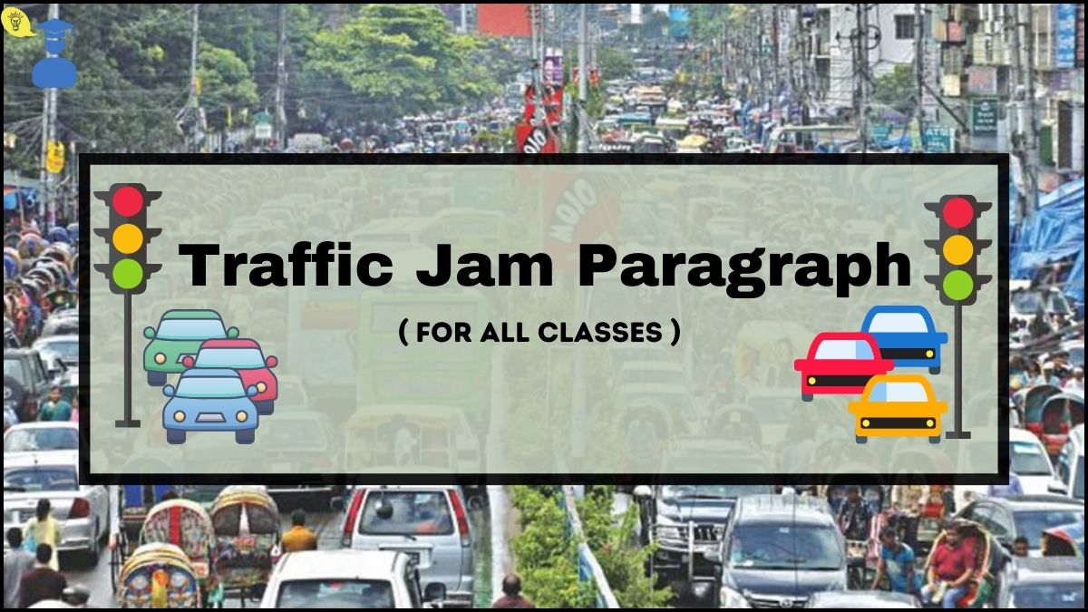 Feature image of Traffic Jam paragraph