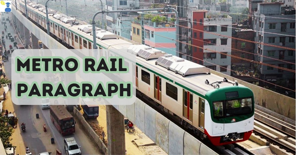 Feature image of Metro rail paragraph