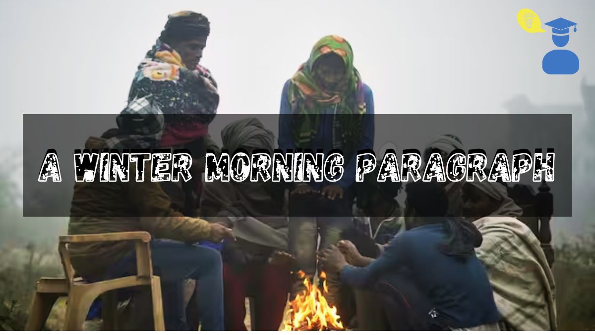 Feature Image of A Winter Morning Paragraph
